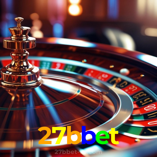 27bbet:Onde a sorte está ao seu lado: apostas no futebol e vitórias no cassino!