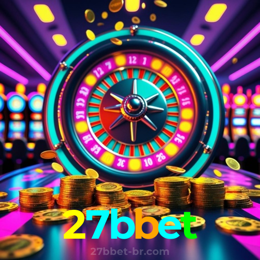 27bbet:O cassino online mais confiável para apostas no futebol e jogos de cassino!