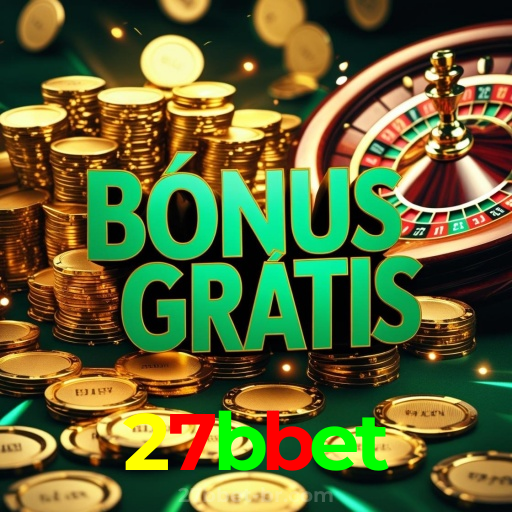 27bbet:Jogue poker, aposte no futebol e conquiste prêmios incríveis no cassino!
