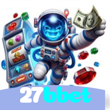 27bbet：As melhores slots do mercado estão esperando por você! Jogue agora!