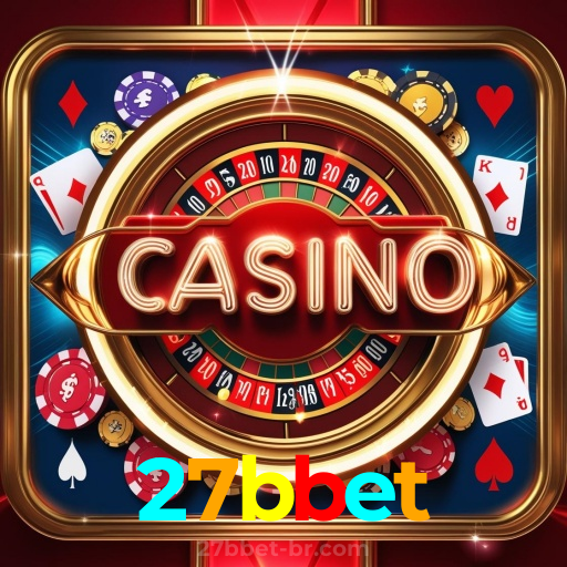 27bbet：Divirta-se com blackjack, poker e apostas ao vivo em futebol no cassino online!