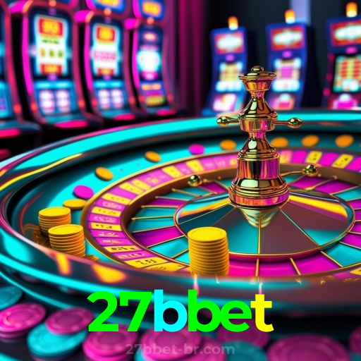 27bbet：Jogue nas roletas e conquiste a sorte ao seu lado!