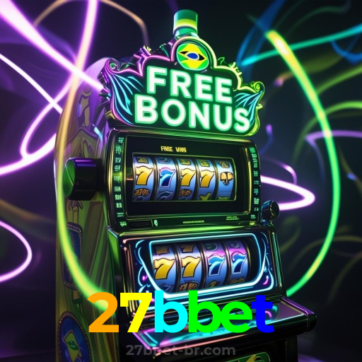 27bbet：Cada giro pode ser um novo prêmio! Descubra as melhores slots online!