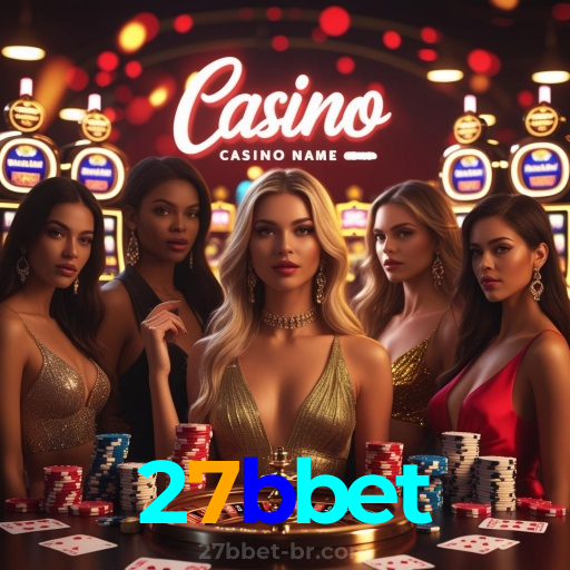 27bbet：Apostas no futebol e grandes vitórias em roleta e blackjack!