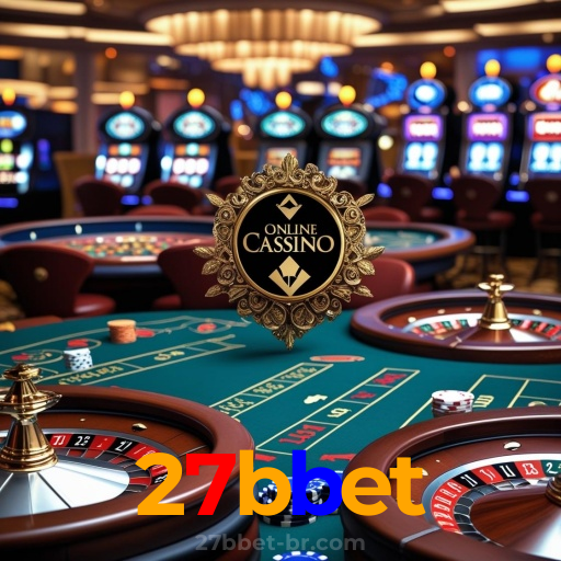 27bbet:O cassino online mais seguro para apostar no futebol e jogar blackjack!
