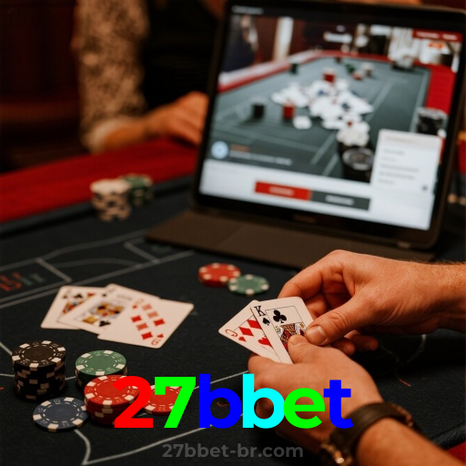 27bbet:Vença no poker e aposte no futebol com segurança no nosso cassino!