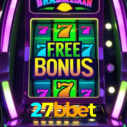 27bbet：Jogue poker, aposte no futebol e conquiste prêmios incríveis no cassino!
